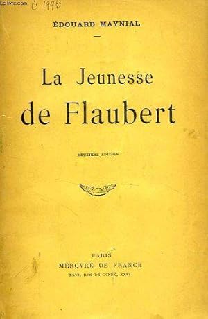 Bild des Verkufers fr La jeunesse de flaubert zum Verkauf von JLG_livres anciens et modernes