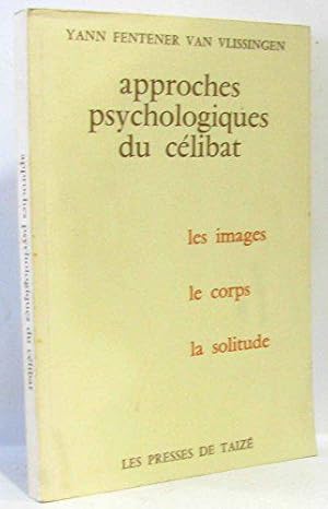 Image du vendeur pour Approches psychologiques du celibat mis en vente par JLG_livres anciens et modernes