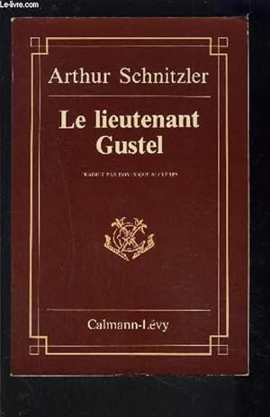 Image du vendeur pour LE LIEUTENANT GUSTEL- Nouvelles mis en vente par Le-Livre