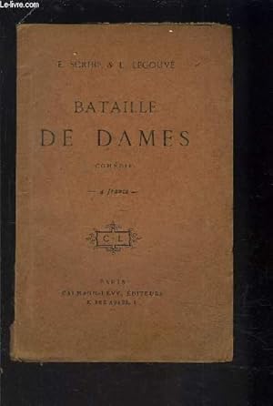 Seller image for BATAILLE DE DAMES- OU UN DUEL EN AMOUR- COMEDIE EN TROOIS ACTES ET EN PROSE for sale by Le-Livre