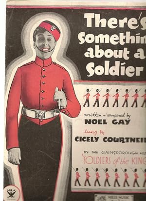 Seller image for There's Something About A Soldier for sale by Alan Newby