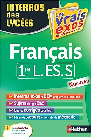 interros des lycées T.21 ; français ; 1re L, ES, S (édition 2015)