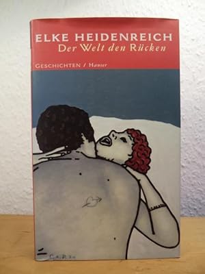 Seller image for Der Welt den Rcken. Erzhlungen for sale by Antiquariat Weber