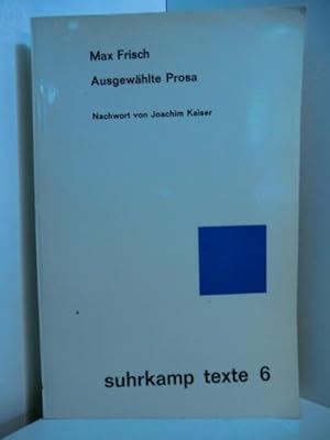 Seller image for Ausgewhlte Prosa (Suhrkamp Texte 6) for sale by Antiquariat Weber