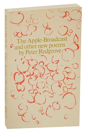 Bild des Verkufers fr The Apple-Broadcast and Other New Poems zum Verkauf von Jeff Hirsch Books, ABAA