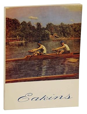 Image du vendeur pour Thomas Eakins: A Retrospective Exhibition mis en vente par Jeff Hirsch Books, ABAA