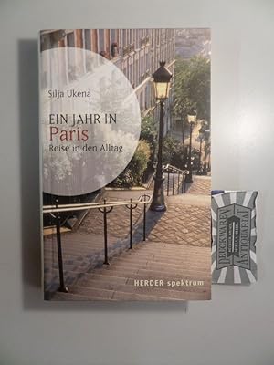Bild des Verkufers fr Ein Jahr in Paris - Reise in den Alltag. zum Verkauf von Druckwaren Antiquariat