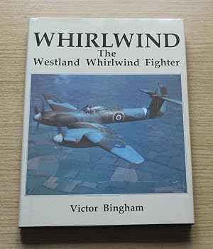 Immagine del venditore per Whirlwind: The Westland Whirlwind Fighter with its Service and Squadron History. venduto da Salopian Books