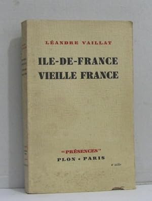 Imagen del vendedor de Ile-de-france vieille france a la venta por crealivres