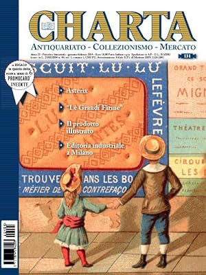 Charta. Antiquariato - Collezionismo - Mercato - n. 131 gennaio-febbraio 2014