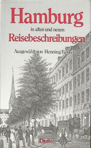 Hamburg in alten und neuen Reisebeschreibungen.