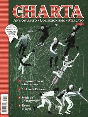 Charta. Antiquariato - Collezionismo - Mercato - n. 118 novembre-dicembre 2011