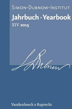 Bild des Verkufers fr Jahrbuch des Simon-Dubnow-Instituts / Simon Dubnow Institute Yearbook XIV/2015 zum Verkauf von primatexxt Buchversand