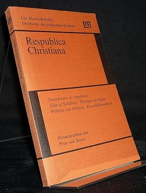 Respublica Christiana. Politisches Denken des orthodoxen Christentums im Mittelalter. [Herausgege...