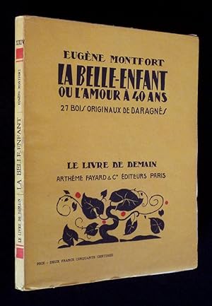 Bild des Verkufers fr La Belle-Enfant ou l'Amour  40 ans zum Verkauf von Abraxas-libris