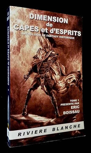 Bild des Verkufers fr Dimension de capes et d'esprits : anthologie de fantasy historique zum Verkauf von Abraxas-libris