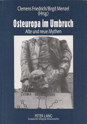 Bild des Verkufers fr Osteuropa im Umbruch. Alte und neue Mythen. zum Verkauf von Buch von den Driesch