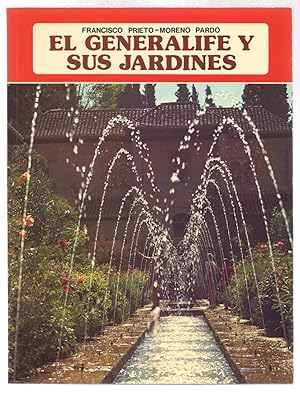 Immagine del venditore per EL GENERALIFE Y SUS JARDINES venduto da Libreria 7 Soles