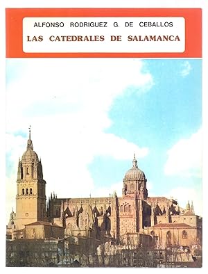 Seller image for LAS CATEDRALES DE SALAMANCA for sale by Libreria 7 Soles