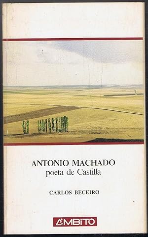 Seller image for ANTONIO MACHADO POETA DE CASTILLA for sale by Librera Torren de Rueda