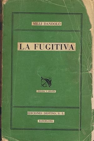 Seller image for LA FUGITIVA for sale by Librera Torren de Rueda