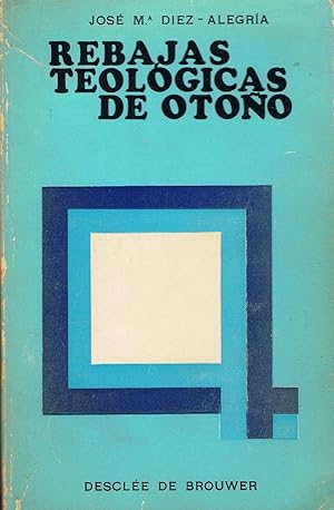 Bild des Verkufers fr REBAJAS TEOLGICAS DE OTOO zum Verkauf von Librera Torren de Rueda