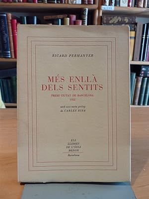 Imagen del vendedor de MES ENLLA DELS SENTITS a la venta por Antigua Librera Canuda