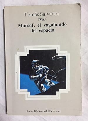 Imagen del vendedor de MARSUF, EL VAGABUNDO DEL ESPACIO a la venta por Librera Sagasta