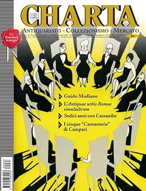 Charta. Antiquariato - Collezionismo - Mercato - n. 84 settembre-ottobre 2006