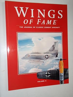 Bild des Verkufers fr Wings of Fame, The Journal of Classic Combat Aircraft - Vol. 4 zum Verkauf von Westgate Bookshop