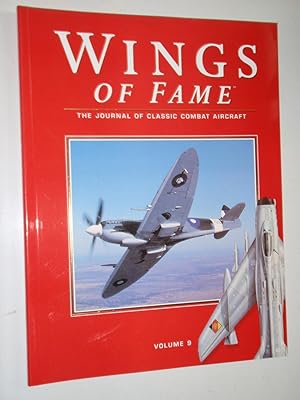 Image du vendeur pour Wings of Fame, The Journal of Classic Combat Aircraft - Vol. 9 mis en vente par Westgate Bookshop