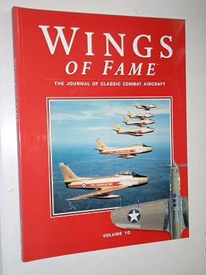 Bild des Verkufers fr Wings of Fame, The Journal of Classic Combat Aircraft - Vol. 10 zum Verkauf von Westgate Bookshop