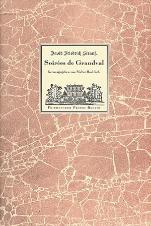 Soirées de Grandval. Hrsg. von Walter Boehlich.