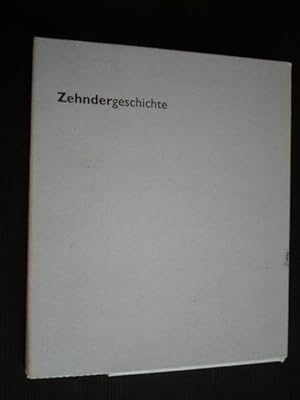Immagine del venditore per Zehnder Geschichte, van motorfiets tot radiator venduto da Stadion Books
