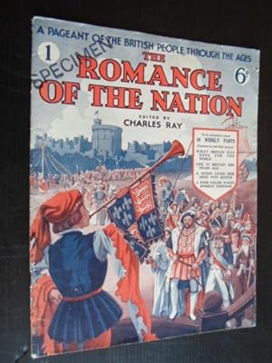 The Romance of the Nation, A Pegeant of the British People through the Ages