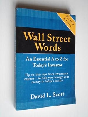 Seller image for Wall Street Words, An Essential A to Z for Today's Investor for sale by Stadion Books