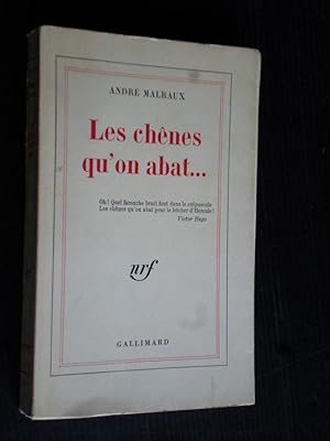 Seller image for Les chnes qu'on abat for sale by Stadion Books