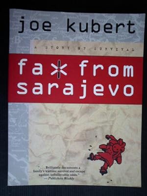 Bild des Verkufers fr Fax from Sarajevo, a story of survival zum Verkauf von Stadion Books