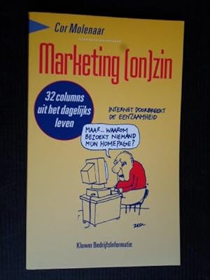 Immagine del venditore per Marketing [on] zin, 32 columns uit het dagelijks leven venduto da Stadion Books