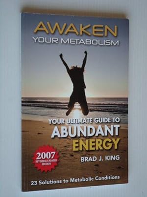 Seller image for Awaken your metabolism, Your ultimate guide to Abundant Energy for sale by Stadion Books
