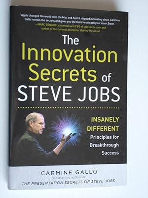 Seller image for The Innovation Secrets of Steve Jobs, Insanely different, Principles for Breakthrough Success for sale by Stadion Books