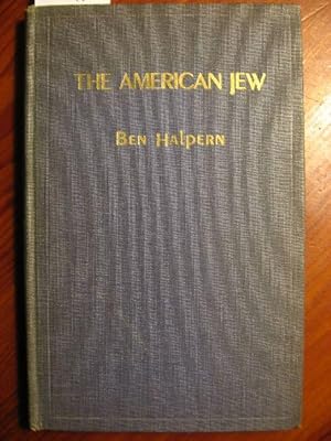 The American Jew, a zionist analysis