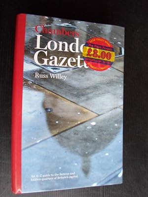 London Gazetteer, An A-Z guide to the famous and hidden quarters of Britain's capital