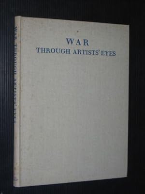 War through artist's eyes, Paintings and drawings by british war artists
