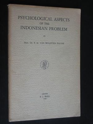 Psychological Aspects of the Indonesian Problem