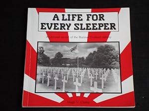 Seller image for A life for every sleeper, A pictorial record of the Burma-Thailand railway for sale by Stadion Books