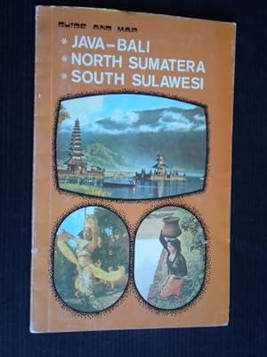 Guide and map Java - Bali, North Sumatra, South Sulawesi