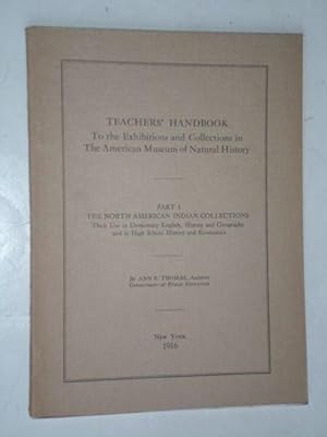 Teachers'Handbook to the Exhibitions and Collections in The American Museum of National History, ...