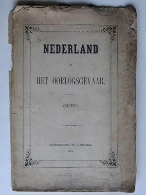 Nederland en het Oorlogsgevaar [brief]