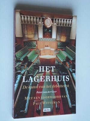 Seller image for Het Lagerhuis, De kunst van het debatteren for sale by Stadion Books